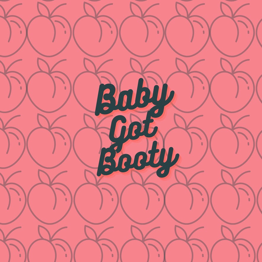 Baby Got Booty 6 Week Program